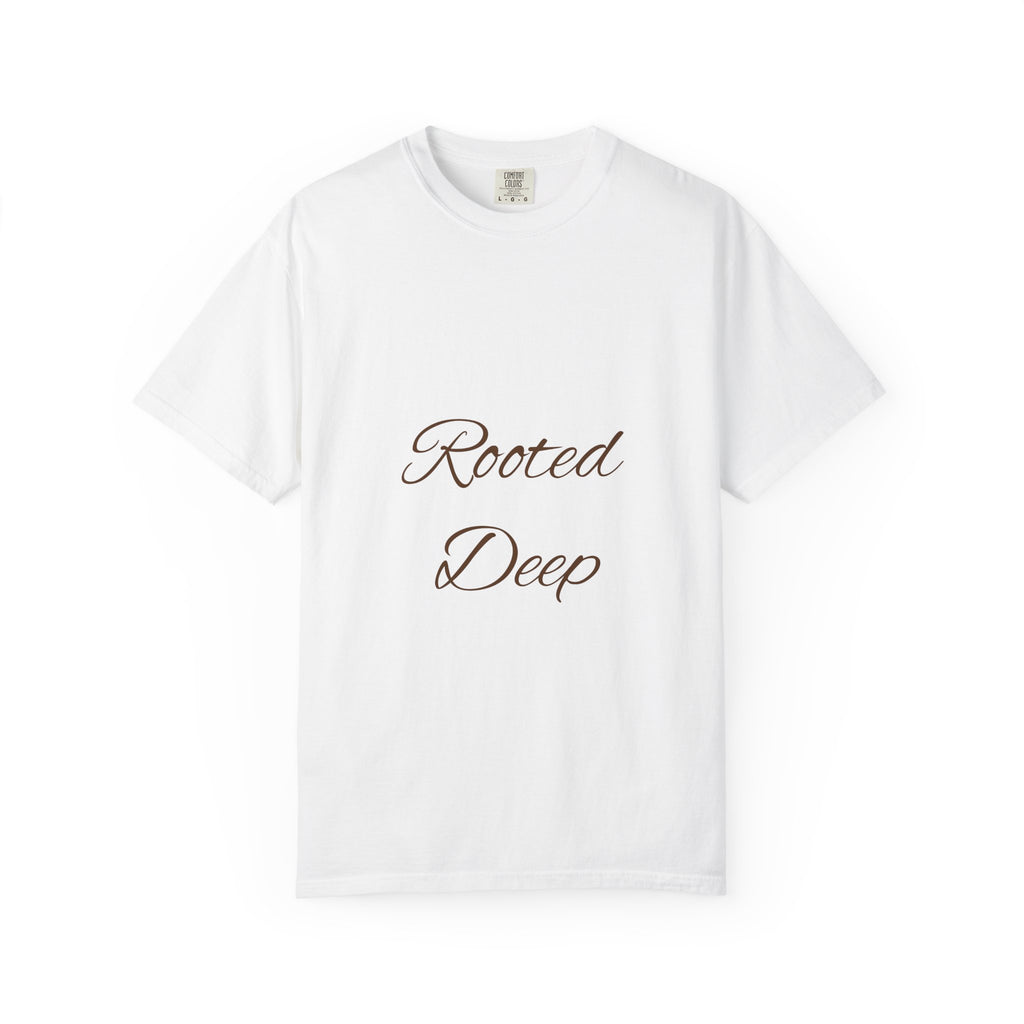 Rooted Deep™ Unisex Garment-Dyed T-Shirt